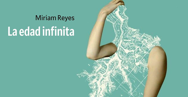 Miriam Reyes presenta 'La edad infinita'